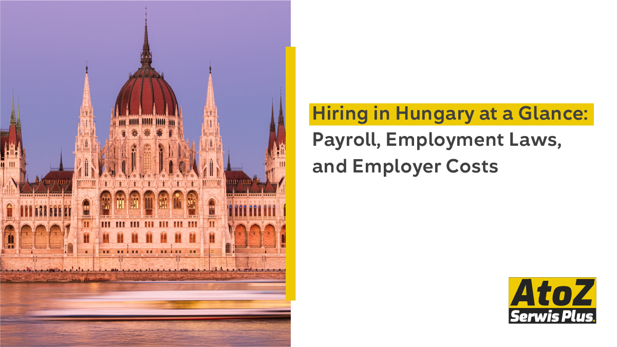 hiring-in-hungary-at-a-glance-payroll-employment-laws-and-employer-costs hiring-in-hungary-at-a-glance-payroll-employment-laws-and-employer-costs