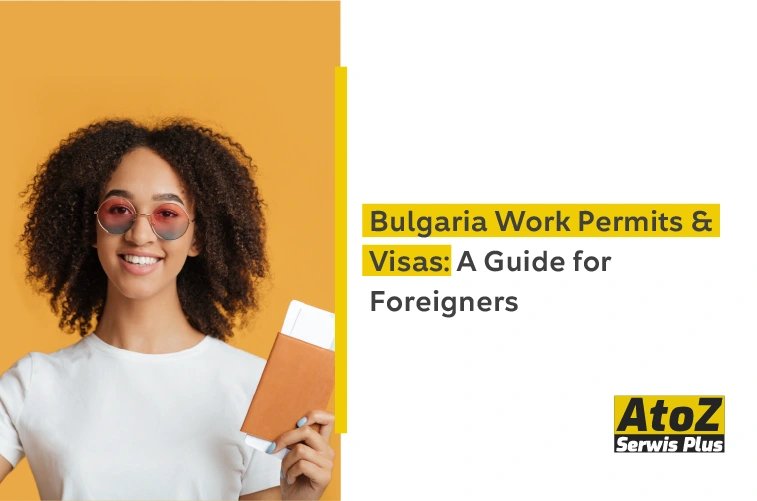 bulgaria-work-permits-and-visas-a-guide-for-foreigners.jpg