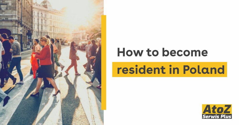 how-to-become-resident-in-poland how-to-become-resident-in-poland