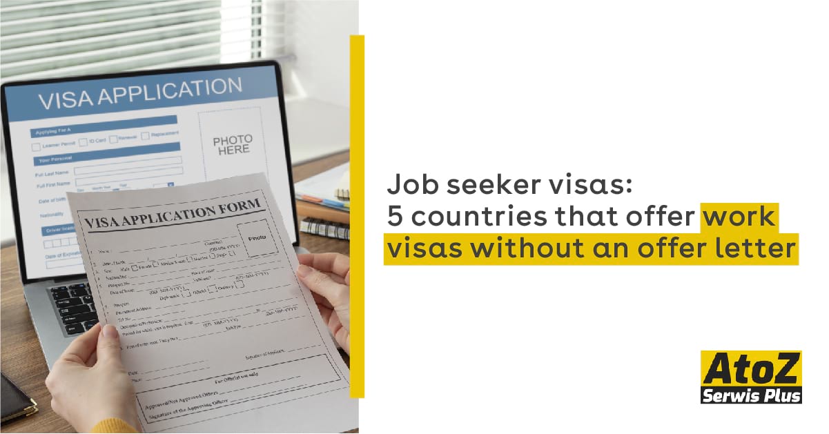 job-seeker-visas-5-countries-that-offer-work-visas-without-an-offer-letter