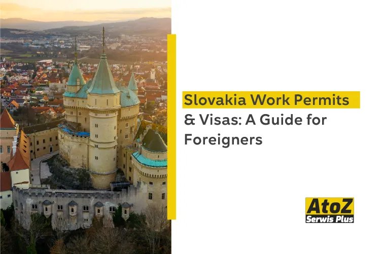 slovakia-work-permits-and-visas-a-guide-for-foreigners.jpg