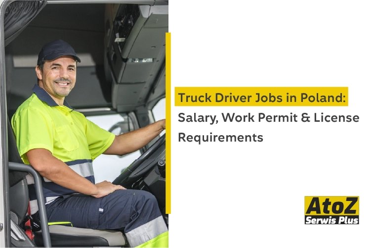 truck-driver-jobs-in-poland-salary-work-permit-and-license-requirements.jpg