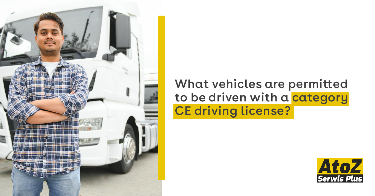 what-vehicles-are-permitted-to-be-driven-with-a-category-ce-driving-license