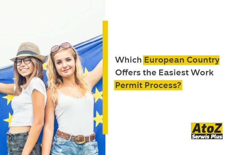 which-european-country-offers-the-easiest-work-permit-process.jpg