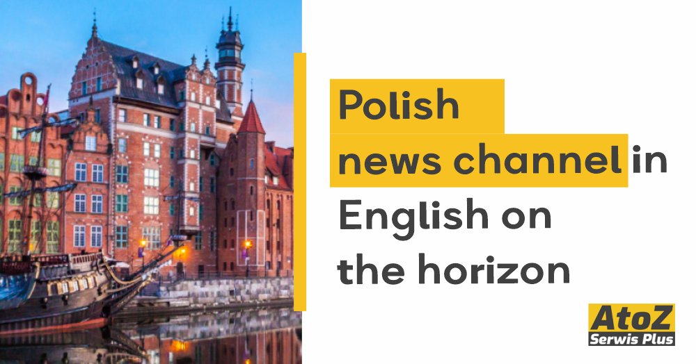 polish-news-channel-in-english-on-the-horizon