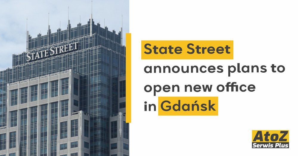 state-street-announces-plans-to-open-new-office-in-gdansk